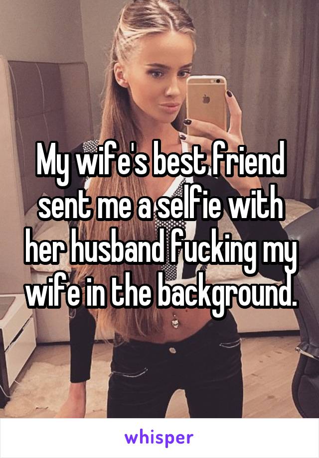 Fiddle reccomend my wife my friend
